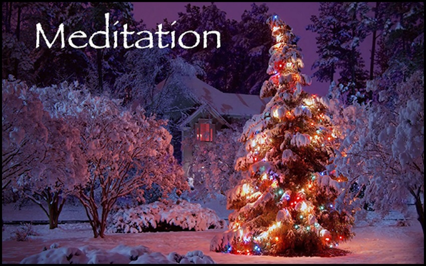 Meditation 12-24-2023 by Rev. Anne Tabor