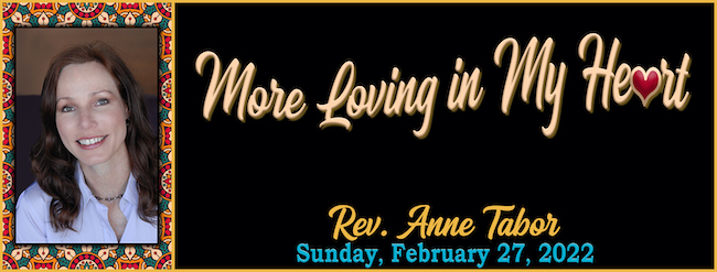 More Loving in My Heart by Rev. Anne Tabor